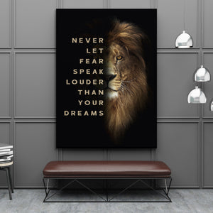 Chris Fabregas Fine Art Photography Motivational Canvas Lion Motivational Canvas - Never Let Fear Speak Louder Than Your Dreams Wall Art print
